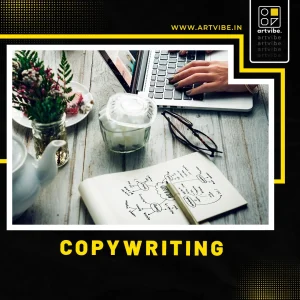 Looking for Copywriting Agencies in Delhi? Here is ARTVIBE